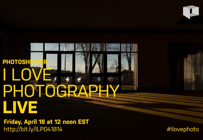 #ILovePhoto Chat – April 18, 2014