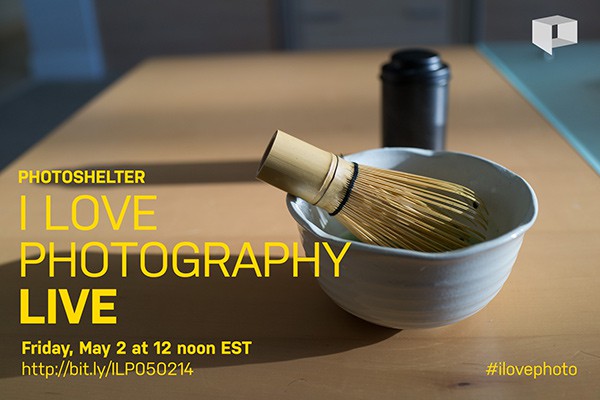 #ILovePhoto Chat – May 2, 2014 + The Top 5 Coolest Product Announcements in April